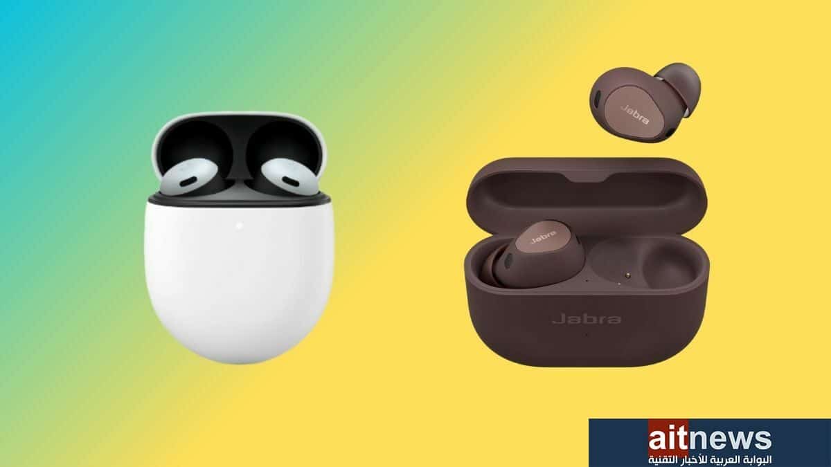 مقارنة بين سماعتي Pixel Buds Pro و Jabra Elite 10