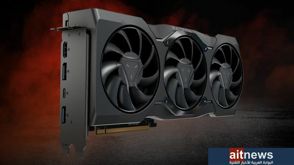 الطلب الكبير على سلسلة بطاقات AMD RX 7900 يزداد في الصين
